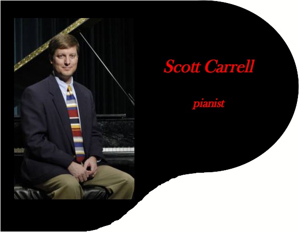 Scott Carrell, pianist